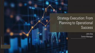 Strategy Execution From Planning To Operational Success PPT Outline AT