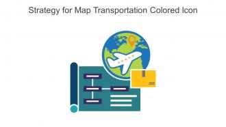 Strategy For Map Transportation Colored Icon In Powerpoint Pptx Png And Editable Eps Format