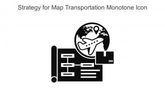 Strategy For Map Transportation Monotone Icon In Powerpoint Pptx Png And Editable Eps Format