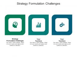Strategy formulation challenges ppt powerpoint presentation inspiration templates cpb