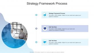 Strategy Framework Process In Powerpoint And Google Slides Cpb