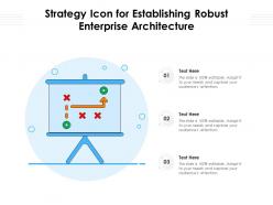 Strategy Icon For Establishing Robust Enterprise Architecture