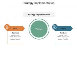 Strategy implementation ppt powerpoint presentation infographic template graphics template cpb