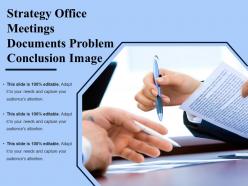 Strategy office meetings documents problem conclusion image