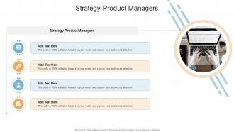 Strategy Product Managers In Powerpoint And Google Slides Cpb