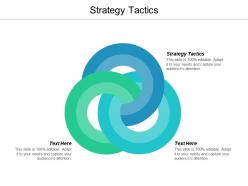 Strategy tactics ppt powerpoint presentation ideas tips cpb
