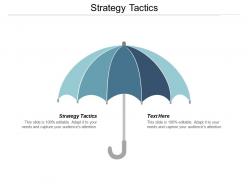 Strategy tactics ppt powerpoint presentation slides mockup cpb