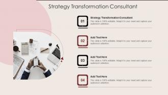 Strategy Transformation Consultant In Powerpoint And Google Slides Cpb