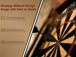 Strategy without design image with dart on goals