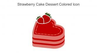 Strawberry Cake Dessert Colored Icon In Powerpoint Pptx Png And Editable Eps Format
