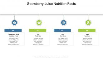 Strawberry Juice Nutrition Facts In Powerpoint And Google Slides Cpb