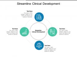 Streamline clinical development ppt powerpoint presentation infographic template picture cpb