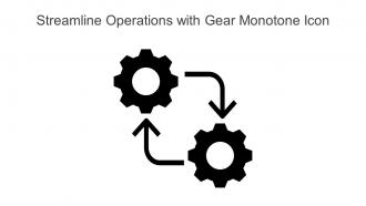 Streamline Operations With Gear Monotone Icon In Powerpoint Pptx Png And Editable Eps Format