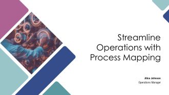Streamline Operations With Process Mapping PPT Slides AT