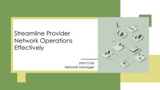 Streamline Provider Network Operations Effectively PPT Slides AT