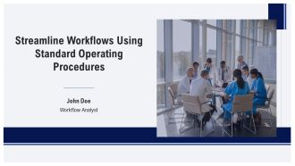 Streamline Workflows Using Standard Operating Procedures PPT Presentation AT