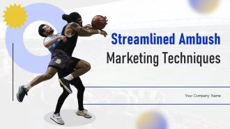Streamlined Ambush Marketing Techniques Powerpoint Presentation Slides MKT CD V