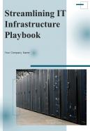 Streamlining IT Infrastructure Playbook Report Sample Example Document