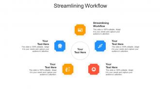 Streamlining workflow ppt powerpoint presentation professional inspiration cpb