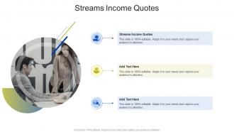 Streams Income Quotes In Powerpoint And Google Slides Cpb