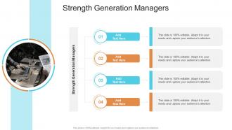 Strength Generation Managers In Powerpoint And Google Slides Cpb