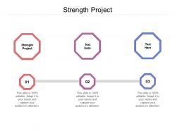 Strength project ppt powerpoint presentation deck cpb