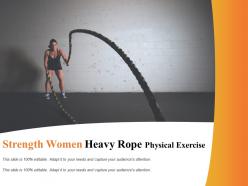 Strength women heavy rope physical exercise