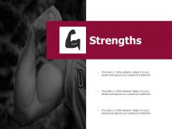Strengths audiences attention ppt powerpoint presentation infographics layout