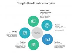 Strengths based leadership activities ppt powerpoint presentation portfolio tips cpb