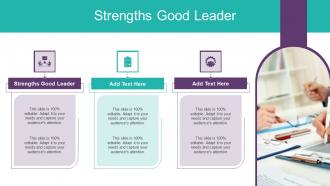 Strengths Good Leader In Powerpoint And Google Slides Cpb
