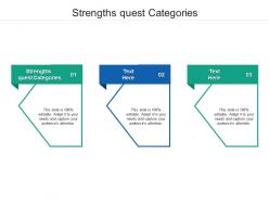 Strengths quest categorie ppt powerpoint presentation infographics example cpb
