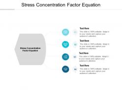 Stress concentration factor equation ppt powerpoint presentation inspiration example topics cpb