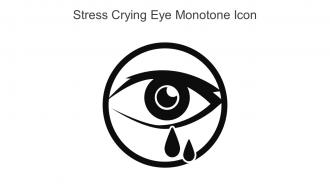 Stress Crying Eye Monotone Icon In Powerpoint Pptx Png And Editable Eps Format
