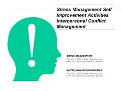 Stress management self improvement activities interpersonal conflict management cpb