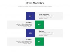 Stress workplace ppt powerpoint presentation model shapes cpb