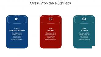 Stress workplace statistics ppt powerpoint presentation file ideas cpb
