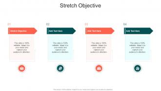 Stretch Objective In Powerpoint And Google Slides Cpb
