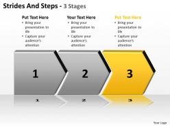 Strides and steps 3 stages shown by connected arrows side by side powerpoint templates 0712