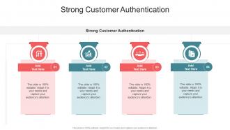 Strong Customer Authentication In Powerpoint And Google Slides Cpb