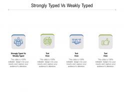 Strongly typed vs weakly typed ppt powerpoint presentation slides portrait cpb