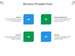 Structure provident fund ppt powerpoint presentation layouts example cpb