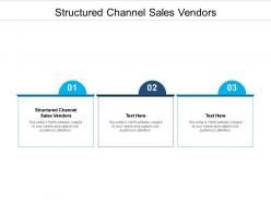 Structured channel sales vendors ppt powerpoint presentation ideas structure cpb