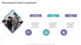 Structured Credit Investmentin Powerpoint And Google Slides Cpb