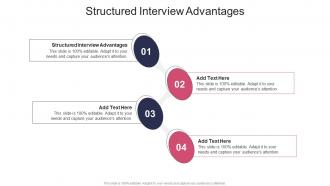 Structured Interview Advantages In Powerpoint And Google Slides Cpb
