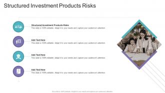 Structured Investment Products Risks In Powerpoint And Google Slides Cpb