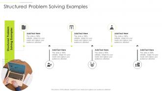 Structured Problem Solving Examples In Powerpoint And Google Slides Cpb