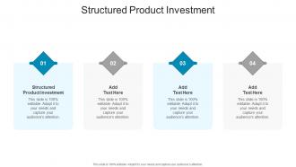 Structured Product Investment In Powerpoint And Google Slides Cpb