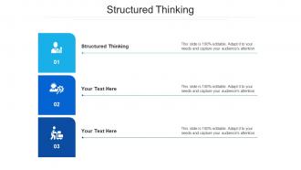 Structured thinking ppt powerpoint presentation layouts good cpb