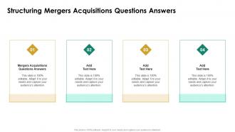 Structuring Mergers Acquisitions Questions Answers In Powerpoint And Google Slides Cpb