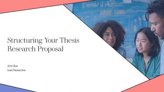 Structuring Your Thesis Research Proposal PPT Slides AT